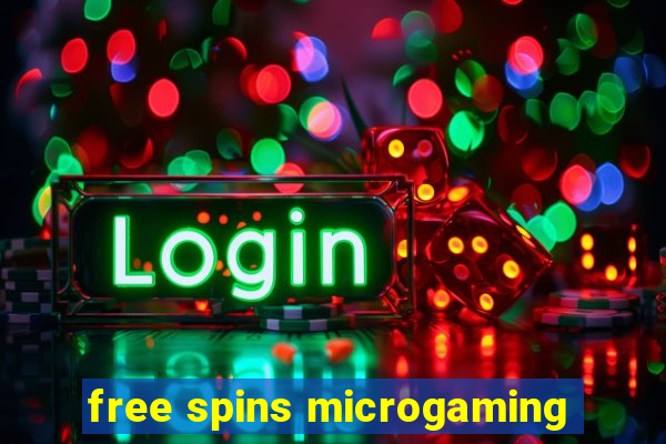 free spins microgaming