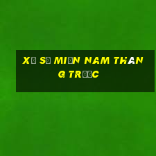 xổ số miền nam tháng trước