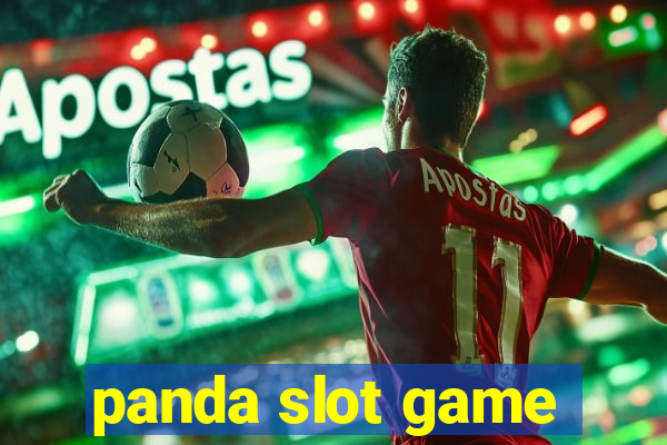 panda slot game