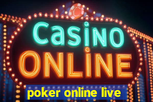 poker online live