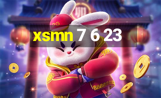 xsmn 7 6 23