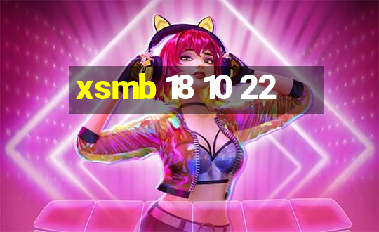 xsmb 18 10 22