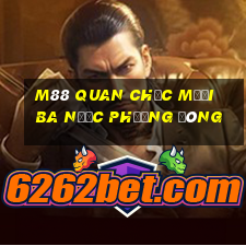 M88 Quan chức mười ba nước phương Đông