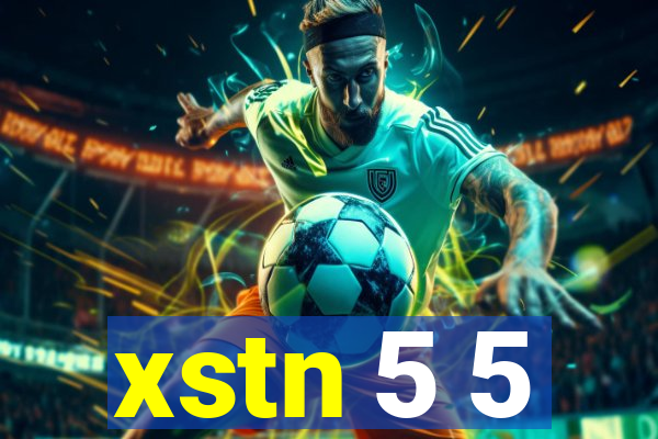 xstn 5 5