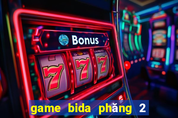 game bida phăng 2 nguoi choi