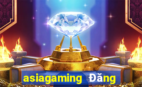 asiagaming Đăng nhập wed