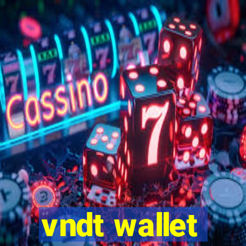 vndt wallet