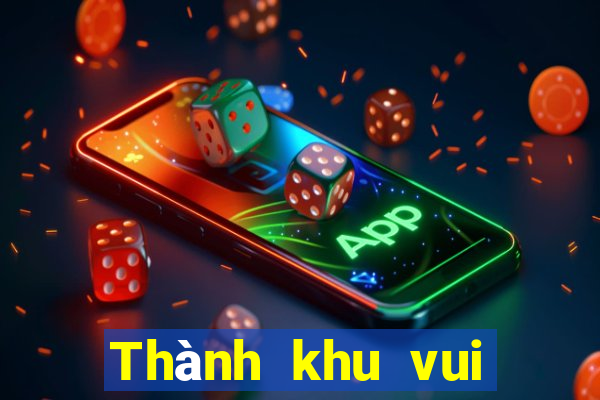 Thành khu vui chơi, giải trí