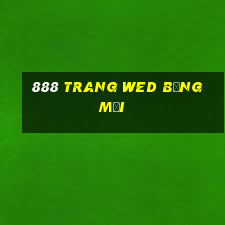 888 trang wed băng mới