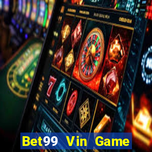 Bet99 Vin Game Bài Big52