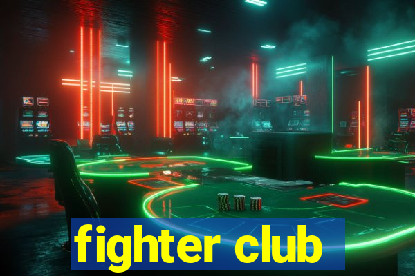 fighter club