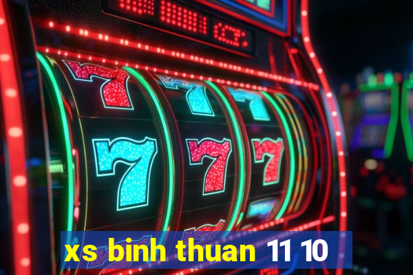 xs binh thuan 11 10