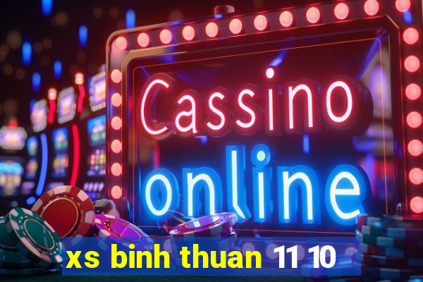 xs binh thuan 11 10