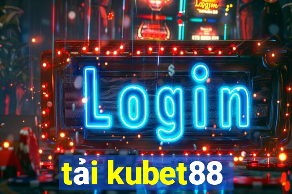 tải kubet88