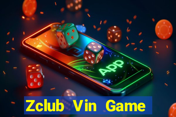 Zclub Vin Game Bài 2021