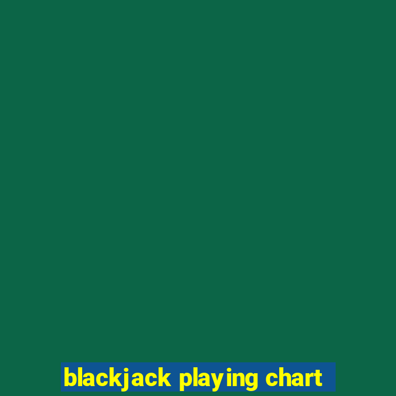 blackjack playing chart