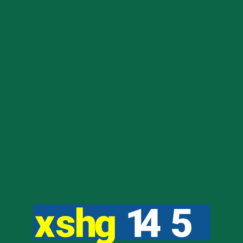 xshg 14 5