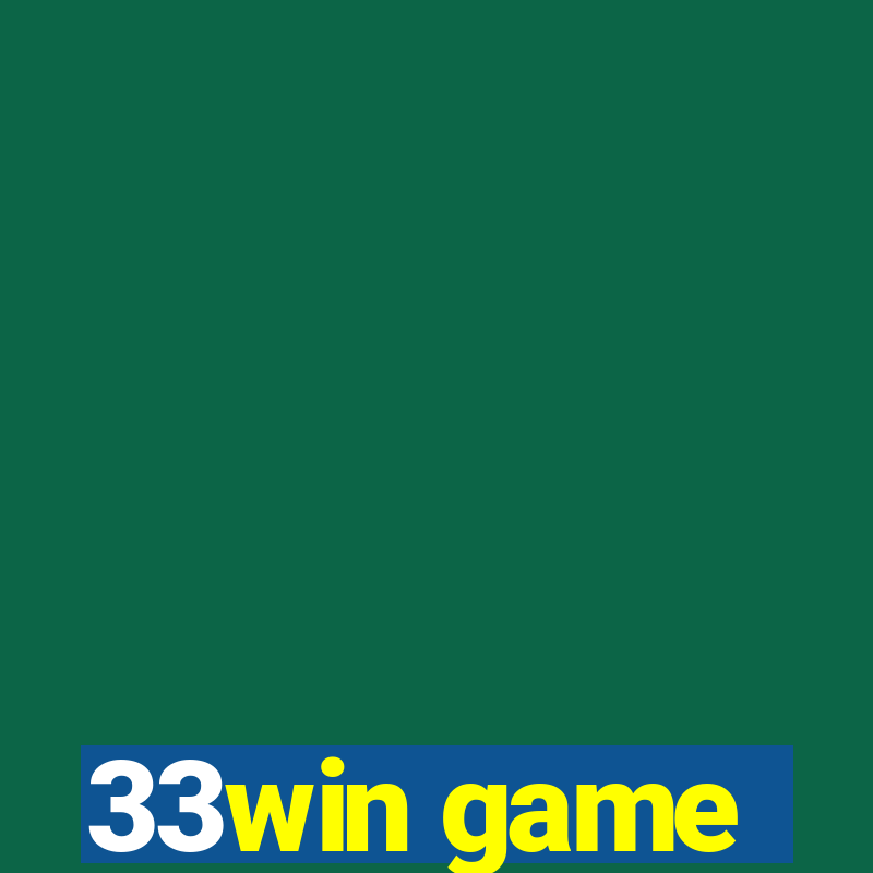 33win game