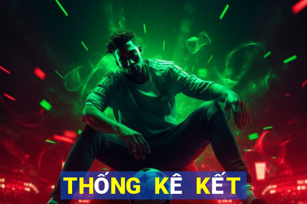 THỐNG KÊ KẾT QUẢ XSMB thứ hai