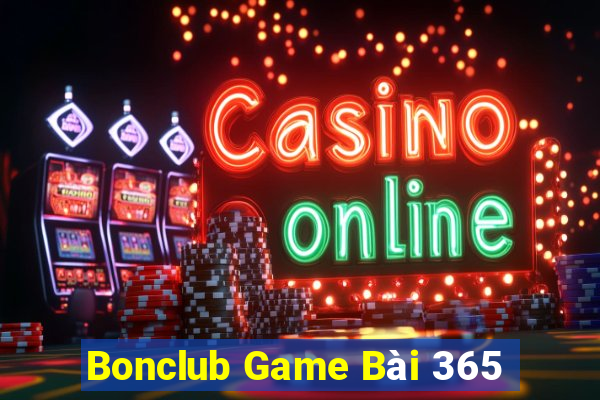 Bonclub Game Bài 365