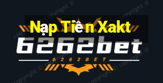 Nạp Tiền Xakt