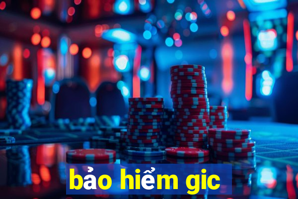 bảo hiểm gic