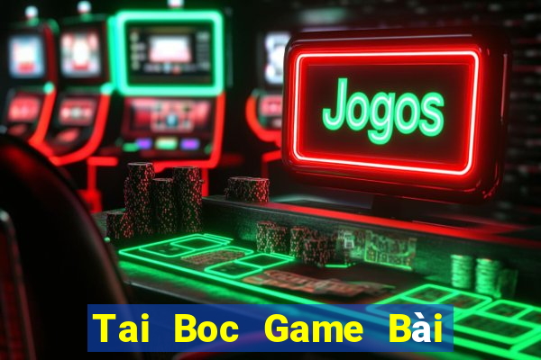 Tai Boc Game Bài 6 Lá