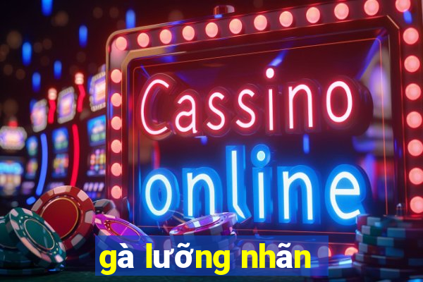 gà lưỡng nhãn