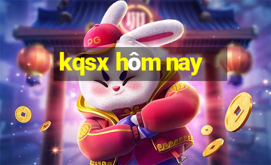 kqsx hôm nay