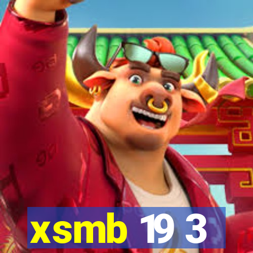 xsmb 19 3