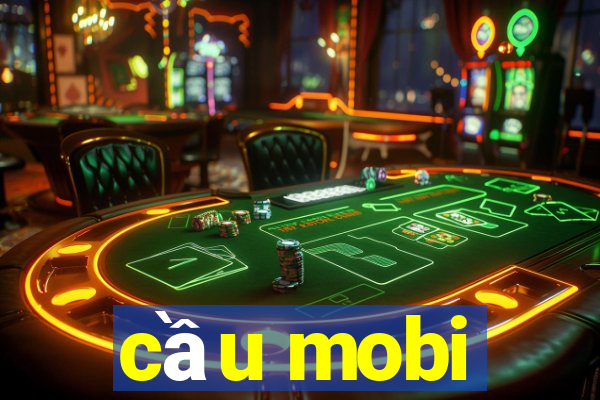 cầu mobi