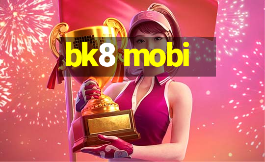 bk8 mobi