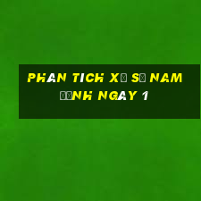 Phân tích Xổ Số nam định ngày 1