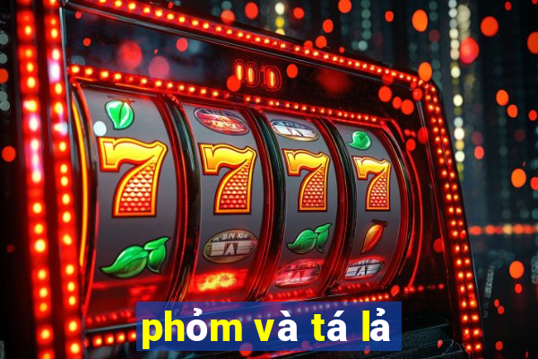 phỏm và tá lả