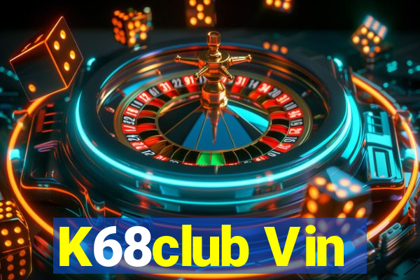 K68club Vin