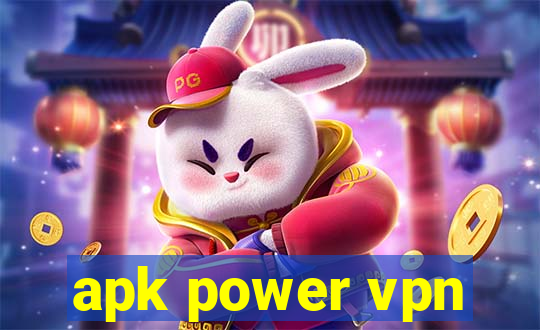 apk power vpn