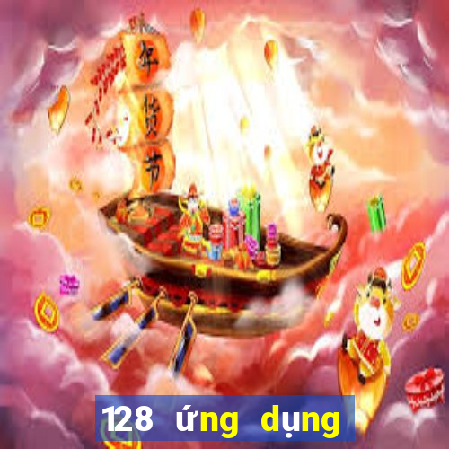 128 ứng dụng nền tảng xổ số