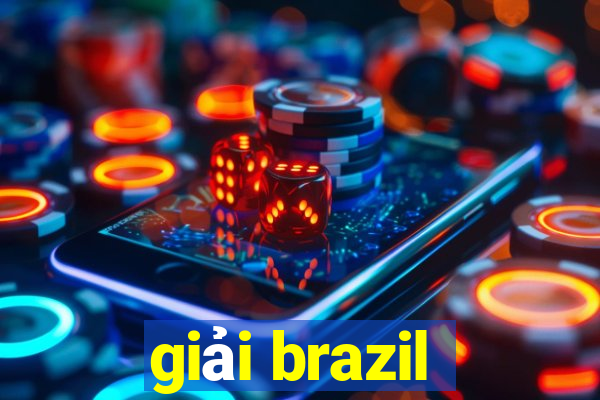 giải brazil