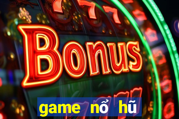 game nổ hũ chuyển khoản