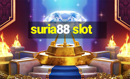 suria88 slot