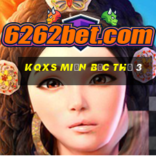 kqxs miền bắc thứ 3