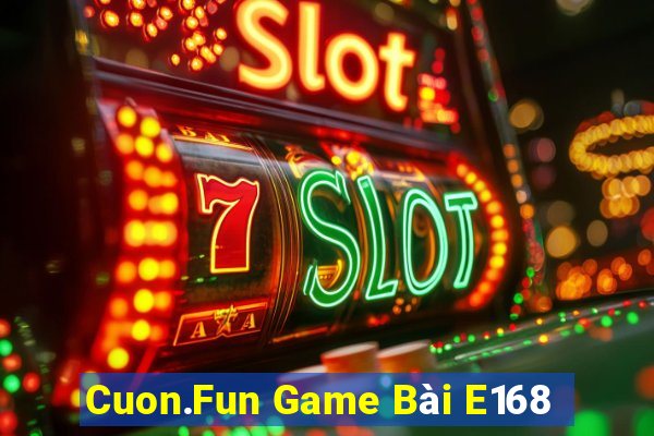 Cuon.Fun Game Bài E168