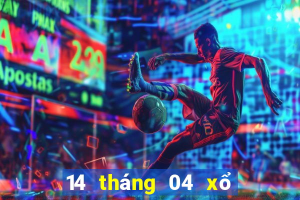 14 tháng 04 xổ số miền trung