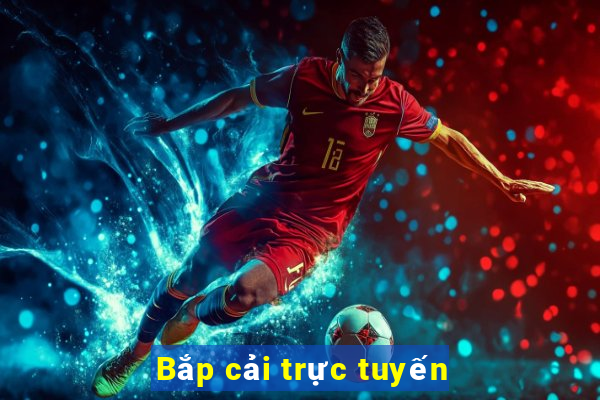 Bắp cải trực tuyến