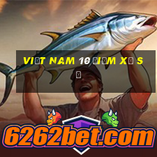 Việt nam 10 điểm xổ số