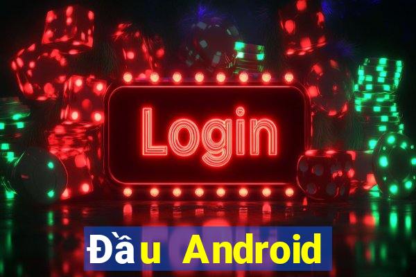 Đầu Android của ceo giải trí