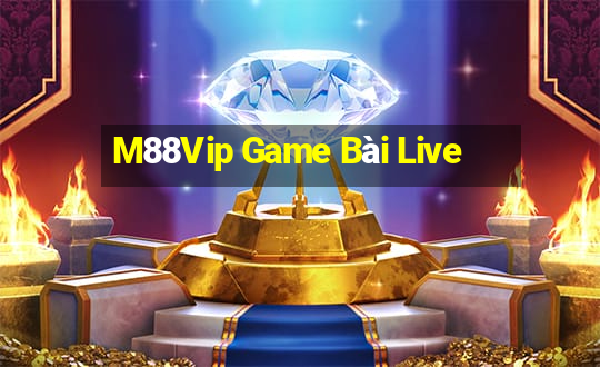 M88Vip Game Bài Live