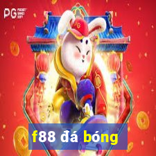 f88 đá bóng