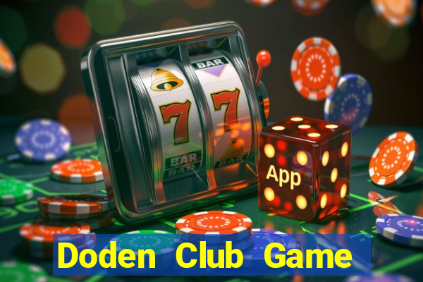 Doden Club Game Bài Poker