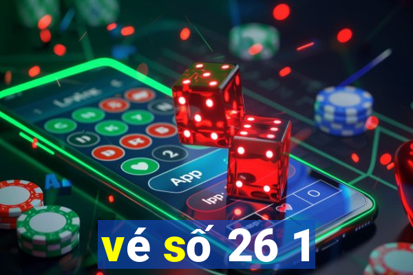 vé số 26 1